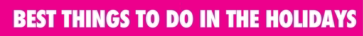 NSM-Enewsletter-Holiday Things To Do-1